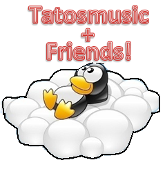 Tatosmusic + Friends! Click here and visit!